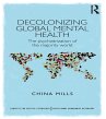 Decolonizing Global Mental Health... - Bild 1