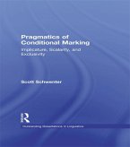 Pragmatics of Conditional Marking (eBook, PDF)