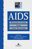 AIDS: Foundations For The Future (eBook, ePUB)
