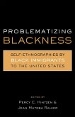 Problematizing Blackness (eBook, PDF)