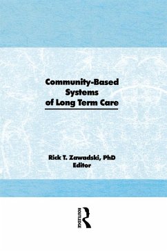 Community-Based Systems of Long-Term Care (eBook, PDF)