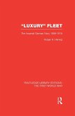 'Luxury' Fleet: (RLE The First World War) (eBook, ePUB)