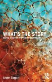 What's the Story (eBook, ePUB) What's the Story (eBook, ePUB)