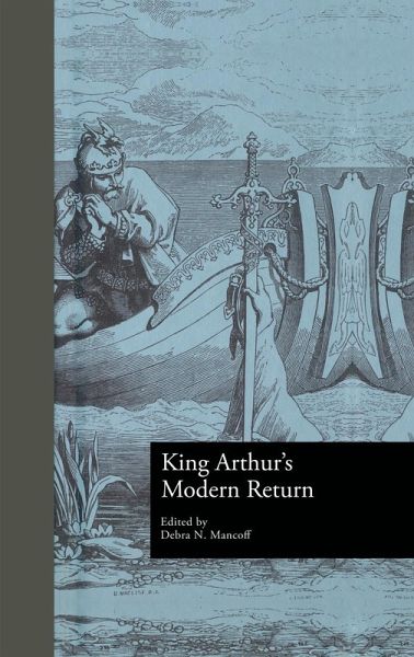 King Arthur's Modern Return (eBook, ePUB) King Arthur's Modern Return (eBook, ePUB)