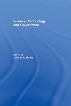 Science, Technology and Global Governance (eBook, ePUB) - de La Mothe, John R.