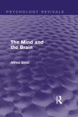 The Mind and the Brain (Psychology Revivals) (eBook, ePUB)