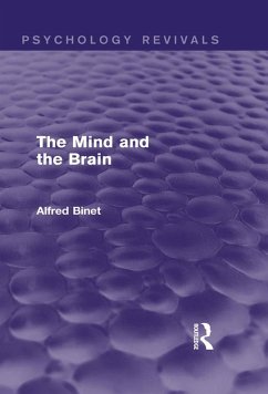 The Mind and the Brain (eBook, PDF) - Binet, Alfred