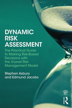 Dynamic Risk Assessment (eBook, ePUB) - Asbury, Stephen; Jacobs, Edmund