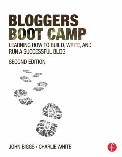 Bloggers Boot Camp (eBook, PDF) - White, Charlie