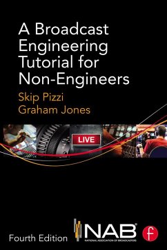 Cover A Broadcast Engineering Tutorial for Non-Engineers (eBook, PDF)