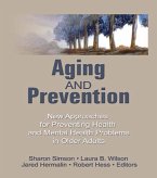 Aging and Prevention (eBook, PDF)