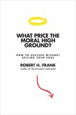 What Price the Moral High Ground? (eBook, ePUB)