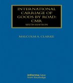 International Carriage of Goods by Road: CMR (eBook, PDF)