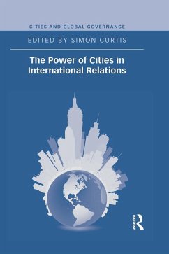Cover The Power of Cities in International Relations (eBook, ePUB)