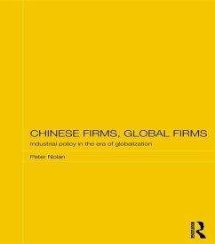 Chinese Firms, Global Firms (eBook, PDF) - Nolan, Peter