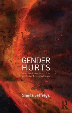 Gender Hurts (eBook, ePUB) - Jeffreys, Sheila