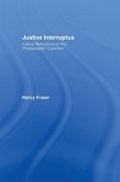 Justice Interruptus (eBook, ePUB)