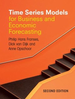 Time Series Models for Business and Economic Forecasting (eBook, PDF) - Franses, Philip Hans
