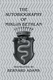 Autobiography Of Miklos Bethlen (eBook, ePUB)