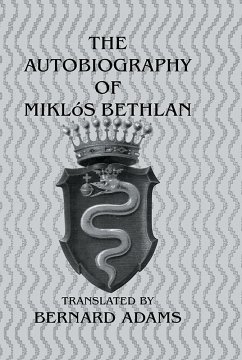 Cover Autobiography Of Miklos Bethlen (eBook, ePUB)