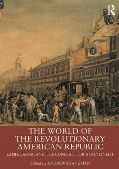 Cover The World of the Revolutionary American Republic (eBook, ePUB)