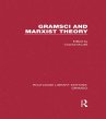 Gramsci and Marxist Theory (RLE:... - Bild 1