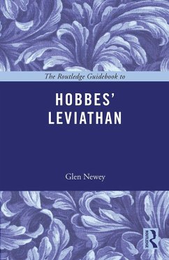 The Routledge Guidebook to Hobbes' Leviathan (eBook, ePUB) - Newey, Glen