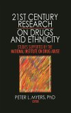 21st Century Research on Drugs and Ethnicity (eBook, ePUB)