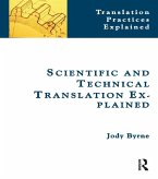 Scientific and Technical Translation Explained (eBook, PDF)