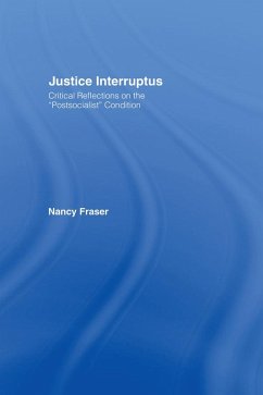 Justice Interruptus (eBook, PDF) - Fraser, Nancy