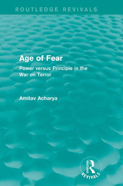 Age of Fear (Routledge Revivals) (eBook, ePUB) Age of Fear (Routledge Revivals) (eBook, ePUB)
