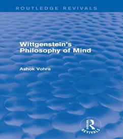 Wittgenstein's Philosophy of Mind (Routledge Revivals) (eBook, ePUB) - Vohra, Ashok