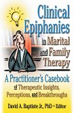 Clinical Epiphanies in Marital and Family Therapy (eBook, ePUB)