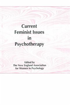 Current Feminist Issues in Psychotherapy (eBook, ePUB) - Collett, Betts