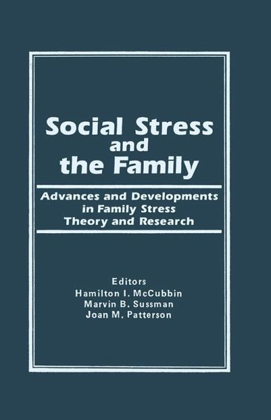 Social Stress and the Family (eBook, ePUB) Social Stress and the Family (eBook, ePUB)