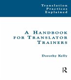 A Handbook for Translator Trainers (eBook, ePUB)