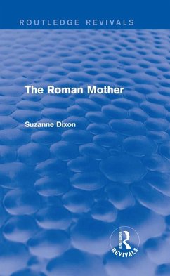 The Roman Mother (Routledge Revivals) (eBook, ePUB) - Dixon, Suzanne