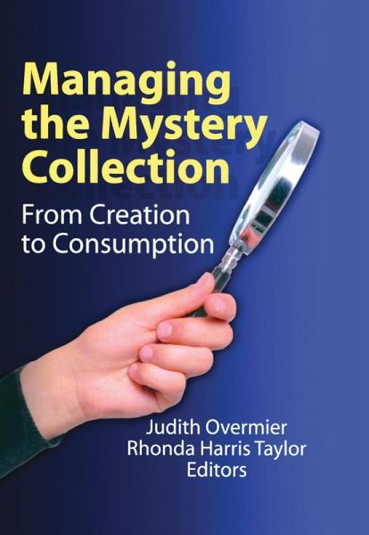 Managing the Mystery Collection (eBook, PDF) Managing the Mystery Collection (eBook, PDF)