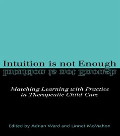 Intuition is not Enough (eBook, ePUB)