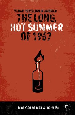 The Long, Hot Summer of 1967 (eBook, PDF) - McLaughlin, M.