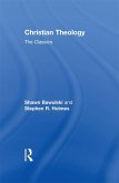Christian Theology: The Classics (eBook, ePUB)