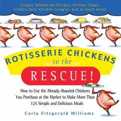 Rotisserie Chickens to the Rescue! (eBook, ePUB) - Fitzgerald Williams, Carla