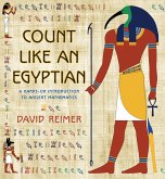 Count Like an Egyptian (eBook, ePUB)