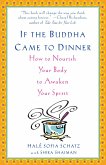 If the Buddha Came to Dinner (eBook, ePUB)