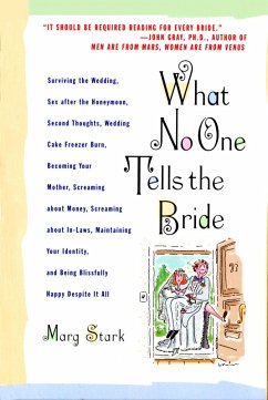 What No One Tells the Bride (eBook, ePUB) - Stark, Marg