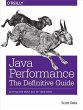 Java Performance: The Definitive Guide... - Bild 1