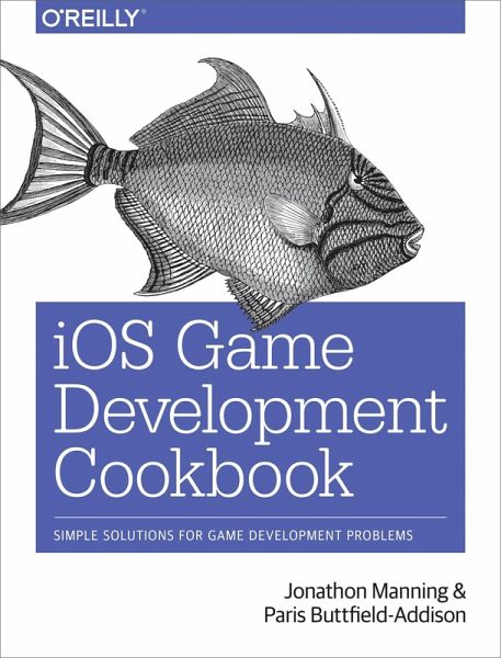 iOS Game Development Cookbook (eBook, ePUB) iOS Game Development Cookbook (eBook, ePUB)