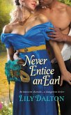 Never Entice an Earl (eBook, ePUB)