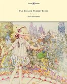 Old English Nursery Songs - Pictured by Anne Anderson (eBook, ePUB)