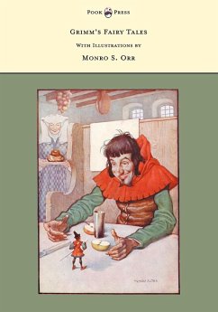 Grimm's Fairy Tales - With Illustrations by Monro S. Orr (eBook, ePUB) Cover Grimm's Fairy Tales - With Illustrations by Monro S. Orr (eBook, ePUB)